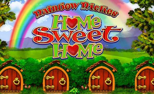 rainbow riches home sweet home