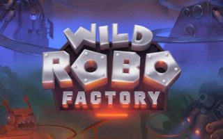 wild robo factory slot